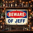beware-of-jeff-creative-tin-sign-8x12-garage-home-decor-2